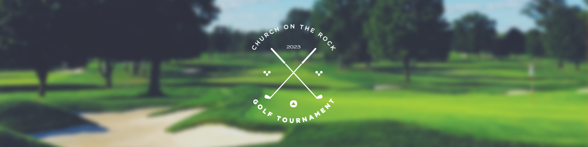 Church on the Rock 40th Anniversary Golf Tournament